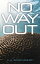 No Way Out