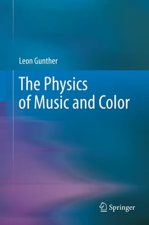 The Physics of Music and Color