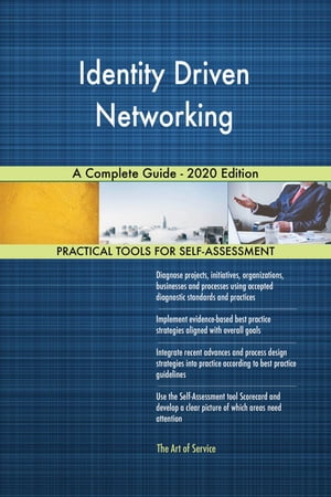 Identity Driven Networking A Complete Guide - 2020 EditionŻҽҡ[ Gerardus Blokdyk ]