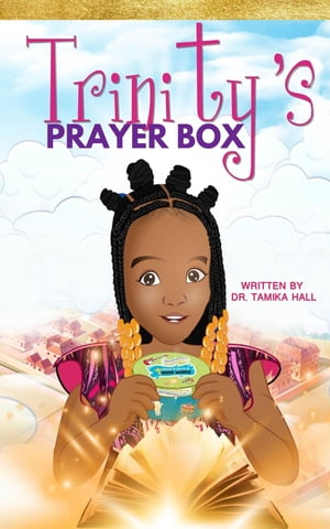 Trinity's Prayer Box