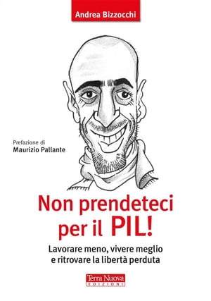 Non prendeteci per il PIL!