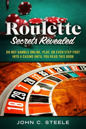 Roulette Secrets Revealed