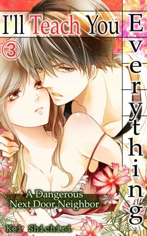 I'll Teach You Everything Vol.3 (TL Manga)