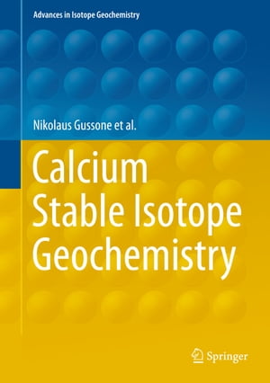 Calcium Stable Isotope Geochemistry【電子書