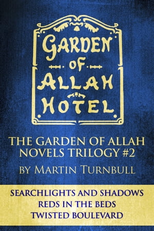 ŷKoboŻҽҥȥ㤨The Garden of Allah Novels Trilogy #2 (
