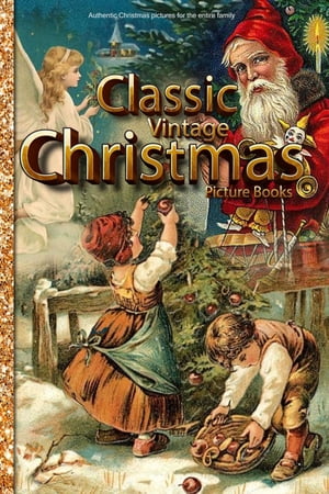 Classic Vintage Christmas Picture books