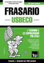 Frasario Italiano-Usbeco e dizionario ridotto da 1500 vocaboli【電子書籍】[ Andrey Tar...