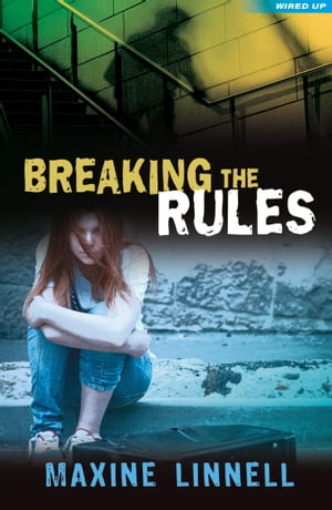 Breaking the Rules【電子書籍】[ Maxine Linnell ]