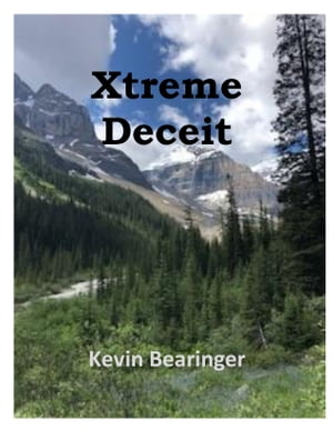 Xtreme DeceitŻҽҡ[ Kevin Bearinger ]