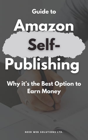 Guid to Amazon Self-Publishing Why it’s the Be