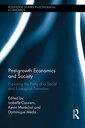 Post-growth Economics and Society Exploring the Paths of a Social and Ecological Transition【電子書籍】(3)