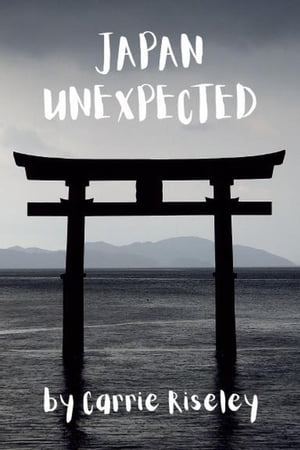 Japan Unexpected