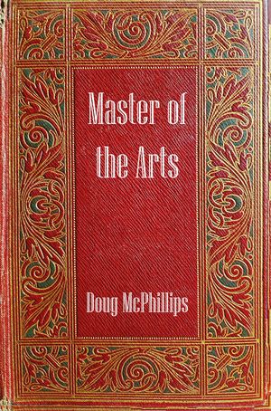 Master of The ArtsŻҽҡ[ Doug McPhillips ]