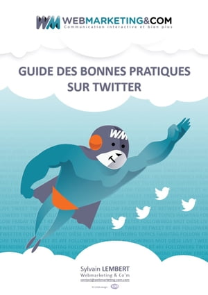 Guide des Bonnes Pratiques sur Twitter