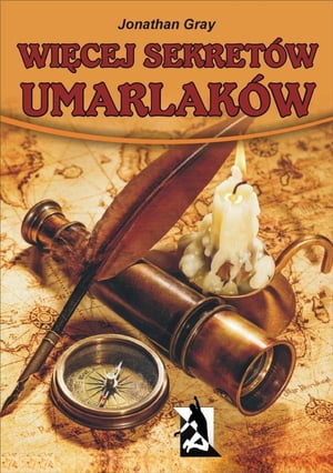 Więcej sekretów umarlaków