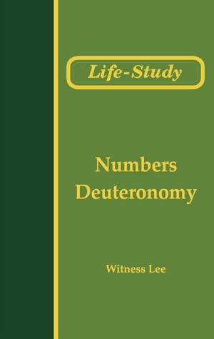 Life-Study of Numbers and Deuteronomy