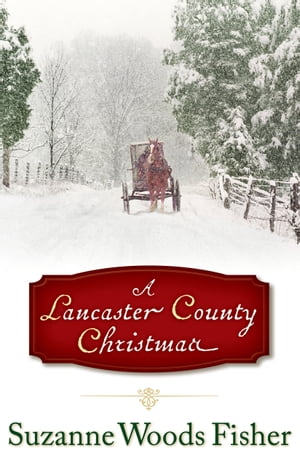 Lancaster County Christmas, A