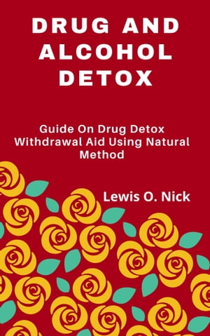 Drug And Alcohol Detox