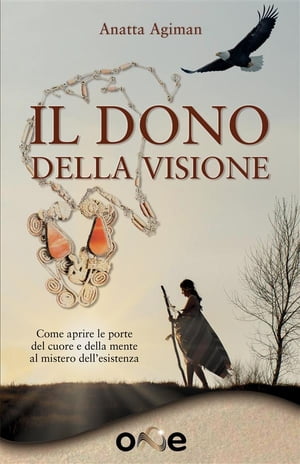 Il Dono della Visione