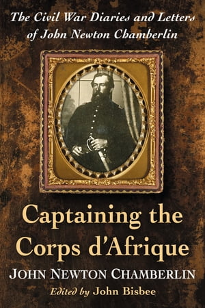 Captaining the Corps d'Afrique