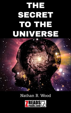 THE SECRET TO THE UNIVERSE