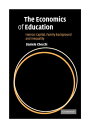 ŷKoboŻҽҥȥ㤨The Economics of Education Human Capital, Family Background and InequalityŻҽҡ[ Daniele Checchi ]פβǤʤ5,447ߤˤʤޤ