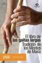 El libro de las gaitas largas Tradici n de los Montes de Mar a【電子書籍】 Federico Ochoa Escobar