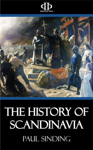 The History of Scandinavia