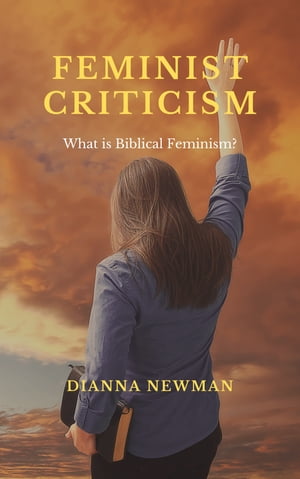 FEMINIST CRITICISM