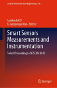 Smart Sensors Measurements and Instrumentation Select Proceedings of CISCON 2020【電子書籍】