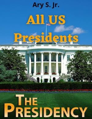 ŷKoboŻҽҥȥ㤨All US PresidentsŻҽҡ[ Ary S. Jr. ]פβǤʤ537ߤˤʤޤ