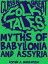 Myths of Babylonia and AssyriaŻҽҡ[ Donald A. Mackenzie ]