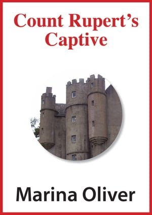 Count Rupert's Captive