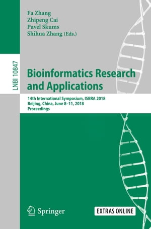 Bioinformatics Research and Applications 14th International Symposium, ISBRA 2018, Beijing, China, June 8-11, 2018, Proceedings