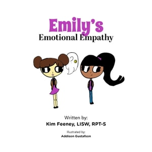 Emily's Emotional EmpathyŻҽҡ[ Kim Feeney ]