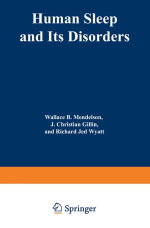Human Sleep and Its Disorders【電子書籍】