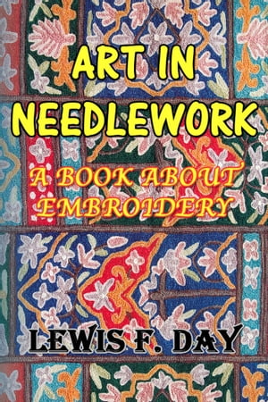 Art In Needle Work