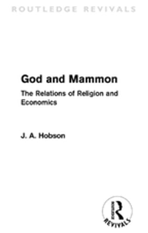 God and Mammon (Routledge Revivals)