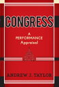Congress A Performance Appraisal【電子書籍】 Andrew J. Taylor