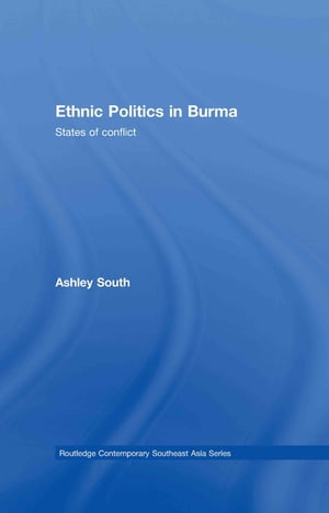 Ethnic Politics in Burma