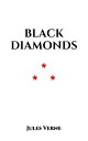 ŷKoboŻҽҥȥ㤨Black Diamonds The Underground CityŻҽҡ[ Jules Verne ]פβǤʤ88ߤˤʤޤ