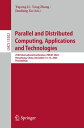 Parallel and Distributed Computing, Applications and Technologies 25th Internati...