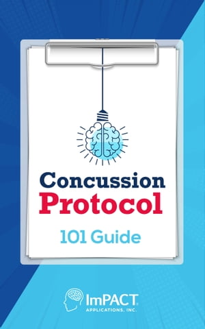 Concussion Protocol 101 Guide