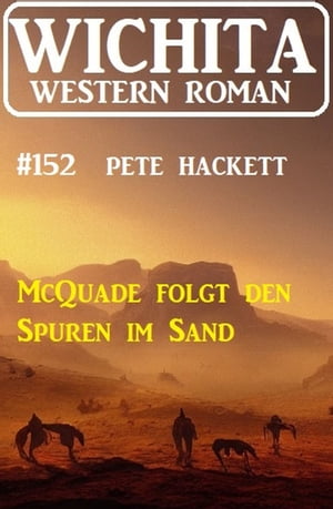 Wichita Western Roman 152Żҽҡ[ Pete Hackett ]