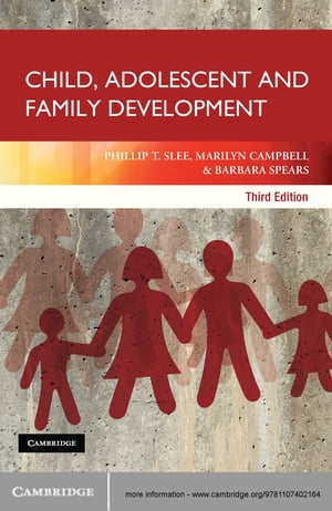 Child, Adolescent and Family Development