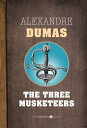 The Three Musketeers【電子書籍】[ Alexandr