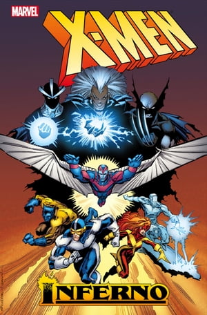 X-Men: Inferno【電子書籍】[ Chris Claremont ]