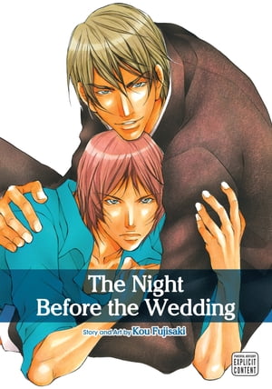 The Night Before the Wedding (Yaoi Manga)