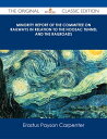 Minority Report of the Committee on Railways in Relation to the Hoosac Tunnel and the Railroads - The Original Classic Edition【電子書籍】 Erastus Payson Carpenter