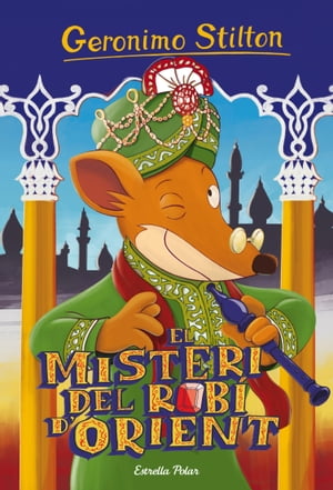 El misteri del rob? d'Orient Geronimo Stilton 61